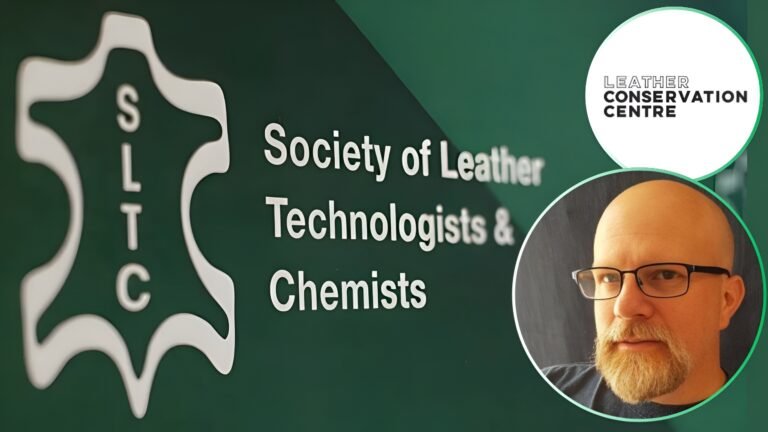 SLTC and Leather Conservation Centre Collaborate to Study Modern Leather Conservation Chaired by Karl Flowers