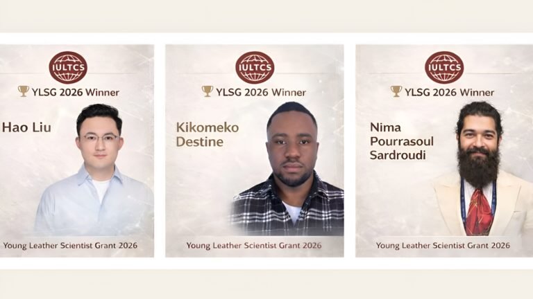 IULTCS Announces 3 Winners of Young Leather Scientist Grant 2026