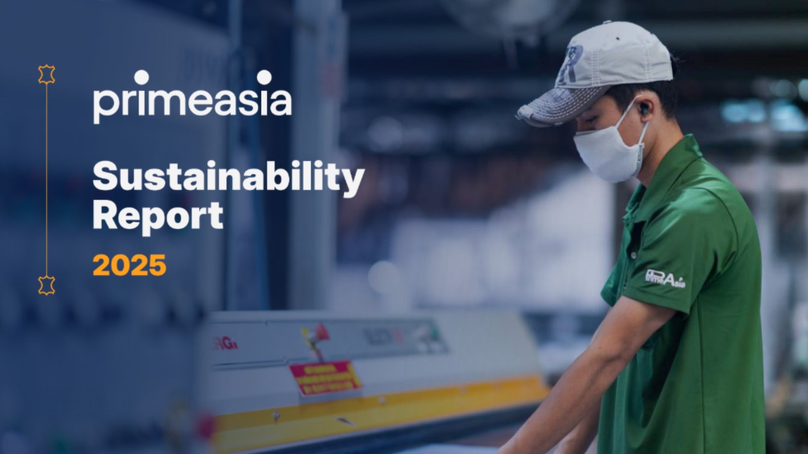Primeasia Releases 2025 Sustainability Report and Outlines 2030 Sustainability Roadmap