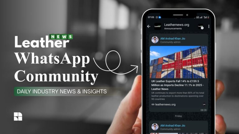 Leather News Launches WhatsApp Community for Real-Time Leather Industry News and Updates